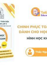 Chinh Phục Toán Toàn Diện Lớp 11 Tập 2 Hình Học Không Gian Thầy Nguyễn Đăng Ái PDF